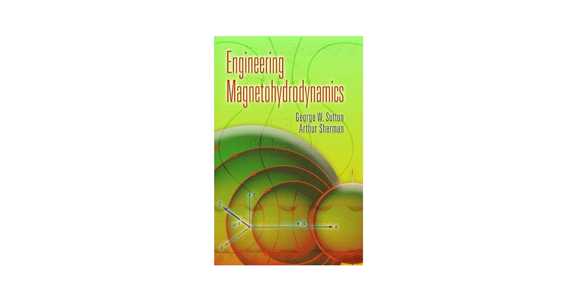 洋書 An Introduction to Magnetohydrodynamics An introduction to magnetohydrodynamics : Roberts, P. H.